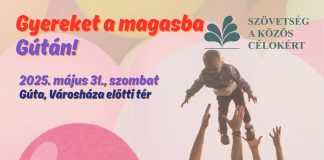 Gyereket a magasba Gútán!