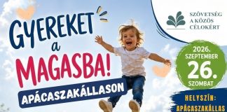 Gyereket a magasba Apácaszakállason