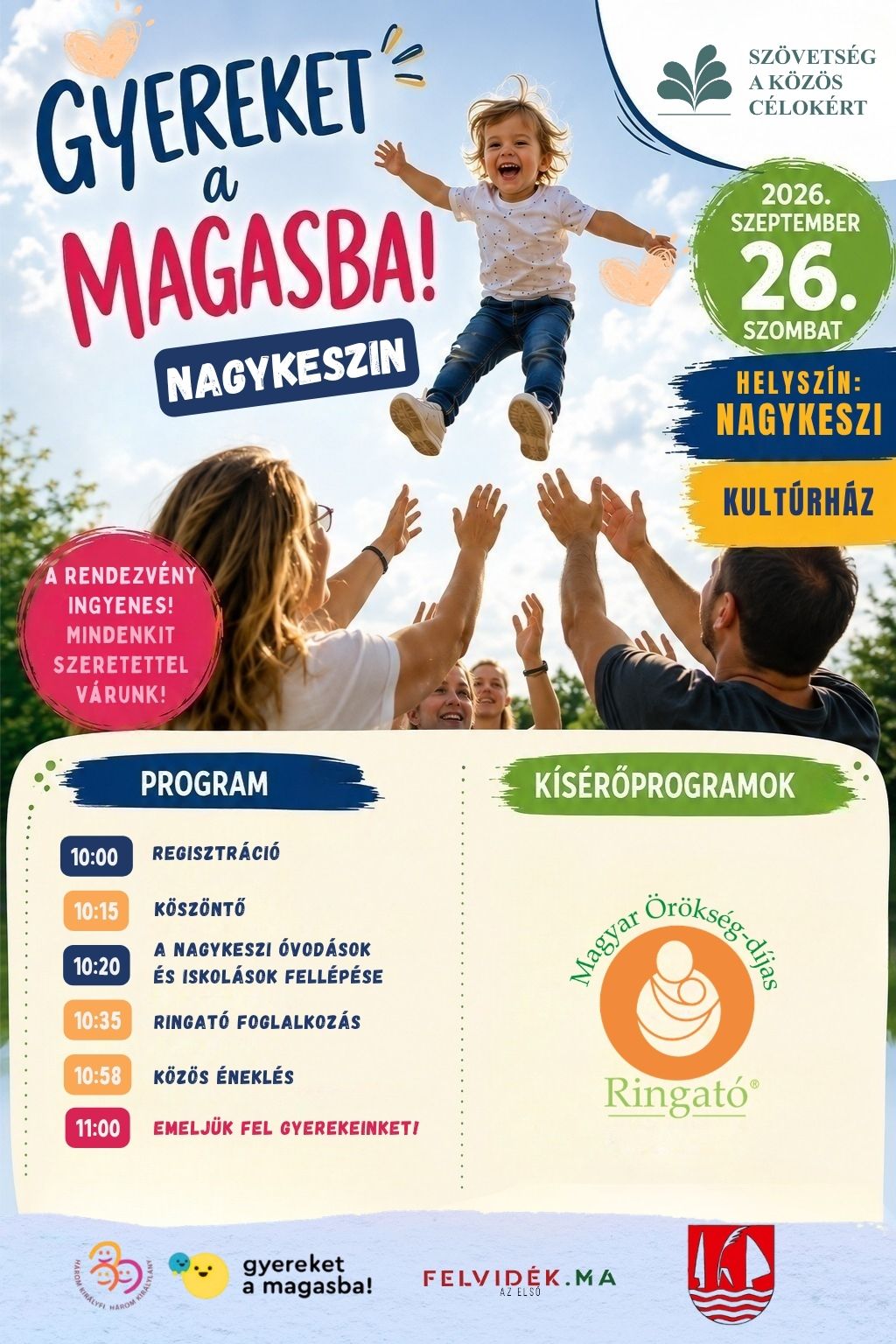 Gyereket a magasba Nagykeszi 2026